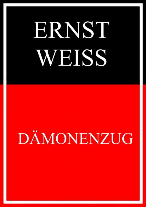 Cover of the book Dämonenzug by Ernst Weiß, Books on Demand