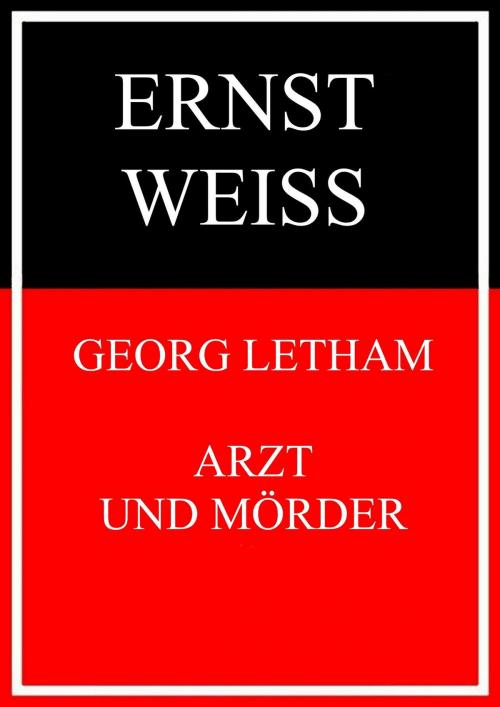 Cover of the book Georg Letham - Arzt und Mörder by Ernst Weiß, Books on Demand