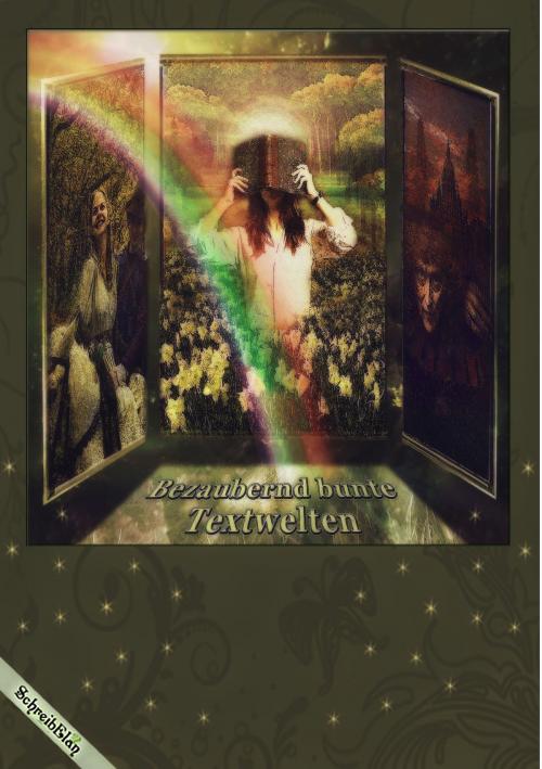 Cover of the book Bezaubernd bunte Textwelten by Eva von Kalm, Agnete C. Greeley, Drita Kalmandi, Eve Lucas, Books on Demand