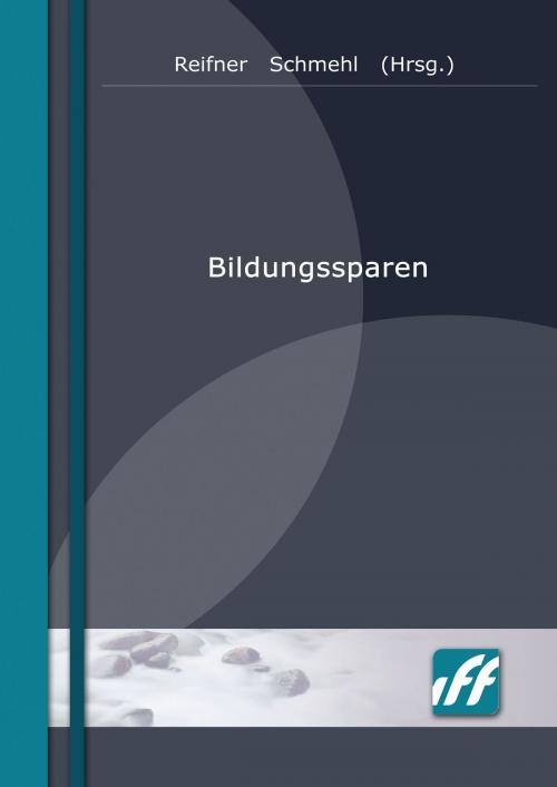 Cover of the book Bildungssparen by Udo Reifner, Michael Knobloch, Arndt Schmehl, Niklas Korff, Books on Demand