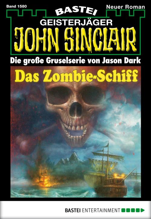 Cover of the book John Sinclair - Folge 1580 by Jason Dark, Bastei Entertainment
