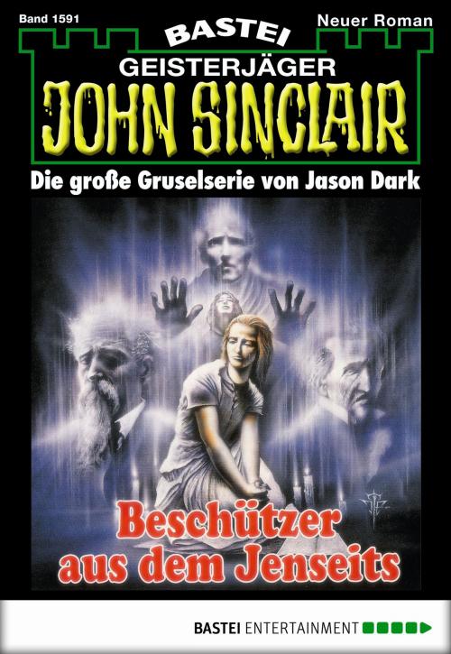 Cover of the book John Sinclair - Folge 1591 by Jason Dark, Bastei Entertainment