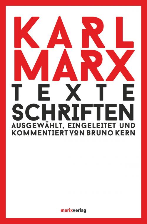 Cover of the book Texte Schriften by Karl Marx, marixverlag