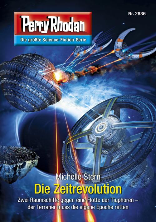 Cover of the book Perry Rhodan 2836: Die Zeitrevolution by Michelle Stern, Perry Rhodan digital