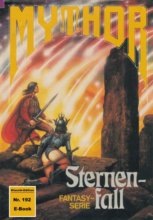 Cover of the book Mythor 192: Sternenfall by W. K. Giesa, Perry Rhodan digital