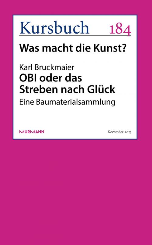 Cover of the book OBI oder das Streben nach Glück by Karl Bruckmaier, Murmann Publishers GmbH