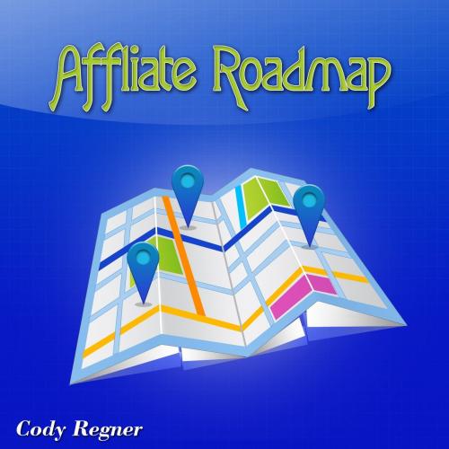 Cover of the book Affiliate Roadmap by Cody Regner, Otbebookpublishing
