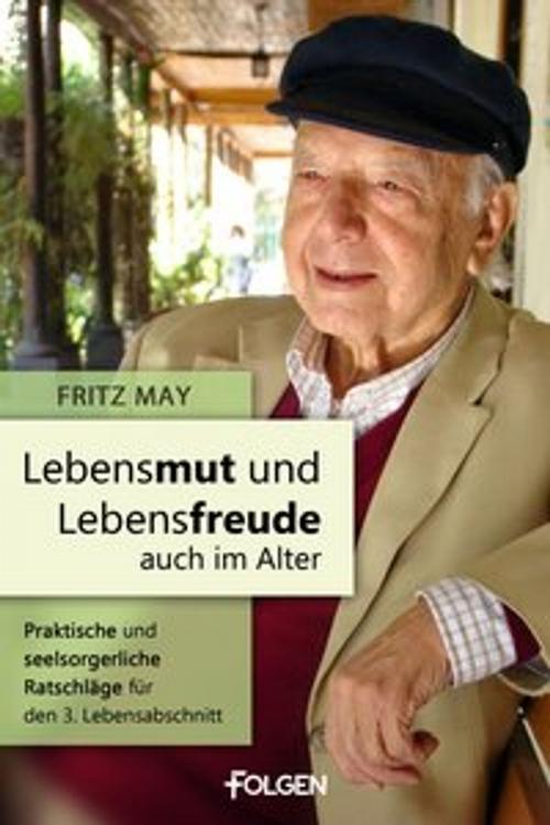 Cover of the book Die Drogengesellschaft by Fritz May, Folgen Verlag
