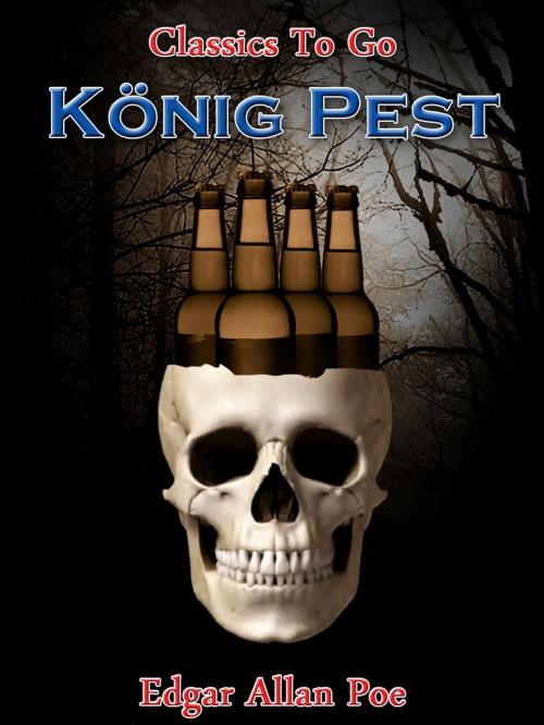 Cover of the book König Pest by Edgar Allan Poe, Otbebookpublishing