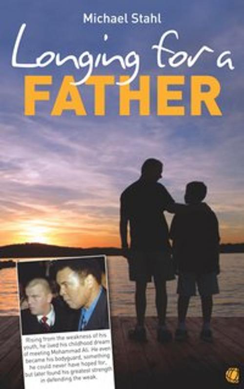Cover of the book Longing for a Father by Michael Stahl, GloryWorld-Medien