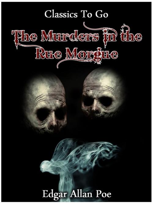 Cover of the book The Murders In The Rue Morgue by Edgar Allan Poe, Otbebookpublishing