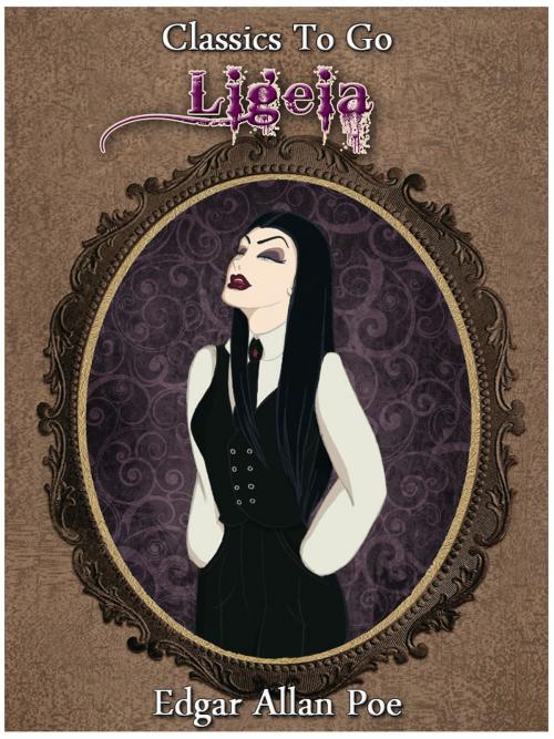 Cover of the book Ligeia by Edgar Allan Poe, Otbebookpublishing