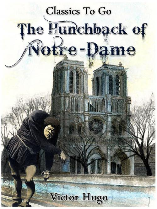 Cover of the book The Hunchback of Notre-Dame by Victor Hugo, Otbebookpublishing