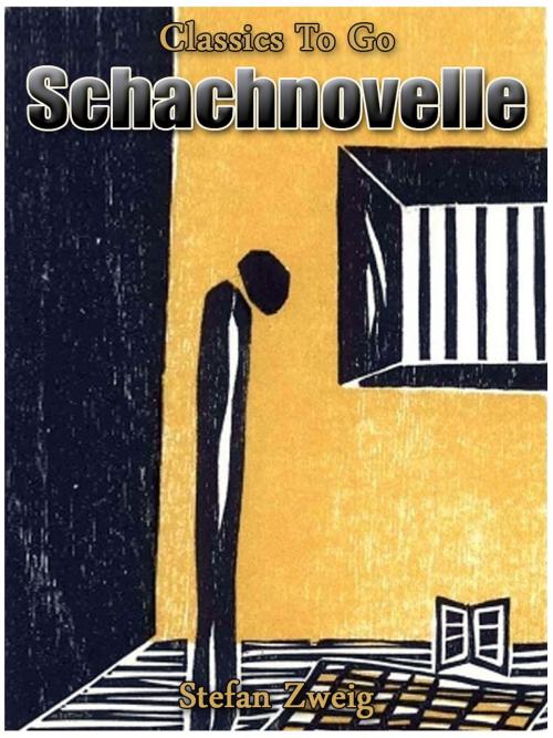 Cover of the book Schachnovelle by Stefan Zweig, Otbebookpublishing