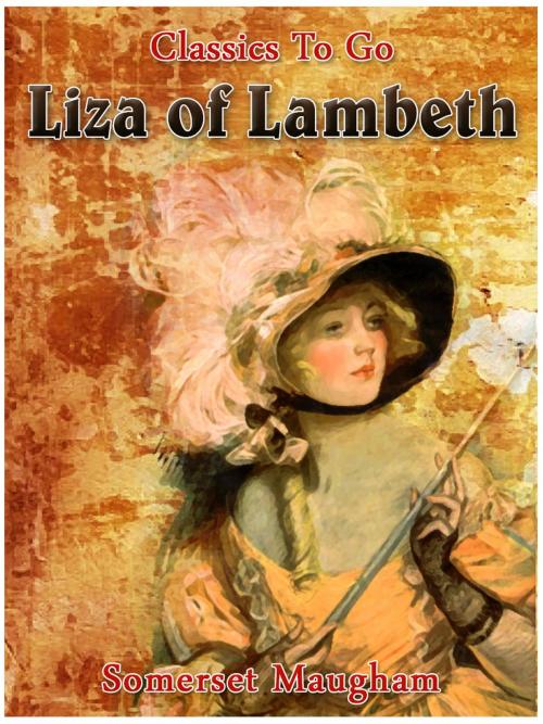 Cover of the book Liza of Lambeth by Somerset Maugham, Otbebookpublishing