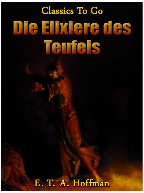 Cover of the book Die Elixiere des Teufels by E.T.A. Hoffmann, Otbebookpublishing