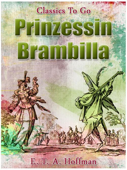 Cover of the book Prinzessin Brambilla by E.T.A. Hoffmann, Otbebookpublishing