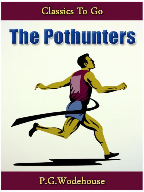Cover of the book The Pothunters by P. G. Wodehouse, Otbebookpublishing