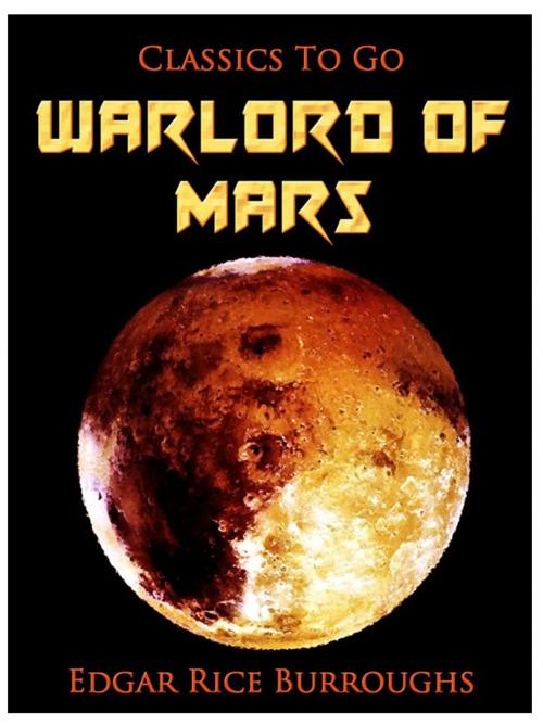 Cover of the book Warlord of Mars by Edgar Rice Burroughs, Otbebookpublishing