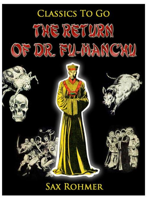 Cover of the book The Return of Dr. Fu-Manchu by Sax Rohmer, Otbebookpublishing