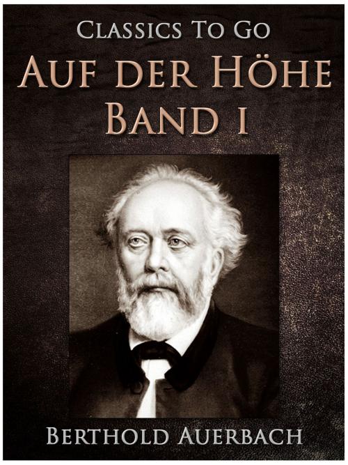 Cover of the book Auf der Höhe, Erster Band by Berthold Auerbach, Otbebookpublishing