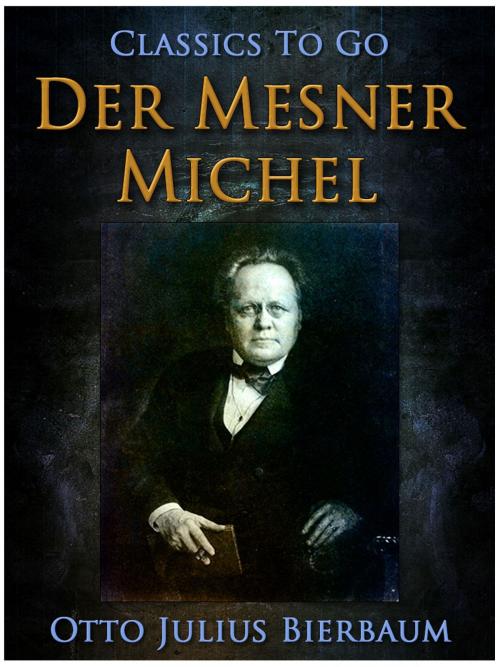 Cover of the book Der Mesner-Michel by Otto Julius Bierbaum, Otbebookpublishing