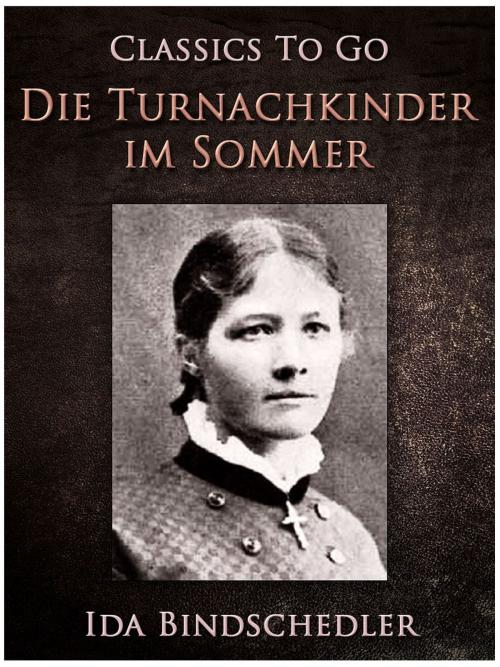 Cover of the book Die Turnachkinder im Sommer by Ida Bindschedler, Otbebookpublishing
