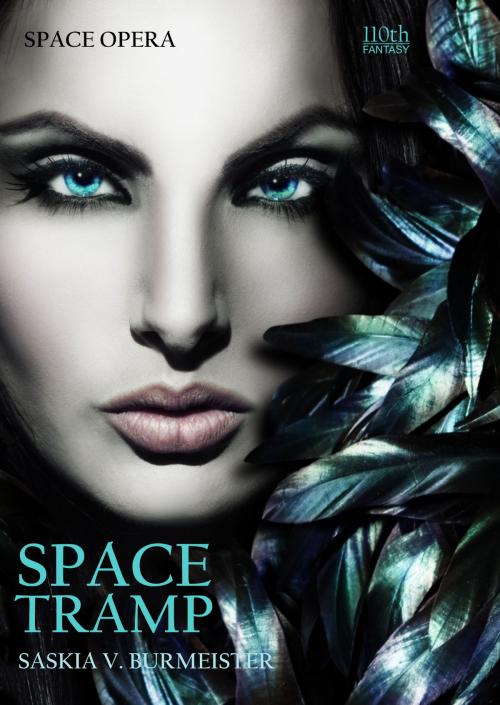 Cover of the book Space Tramp by Saskia V. Burmeister, 110th