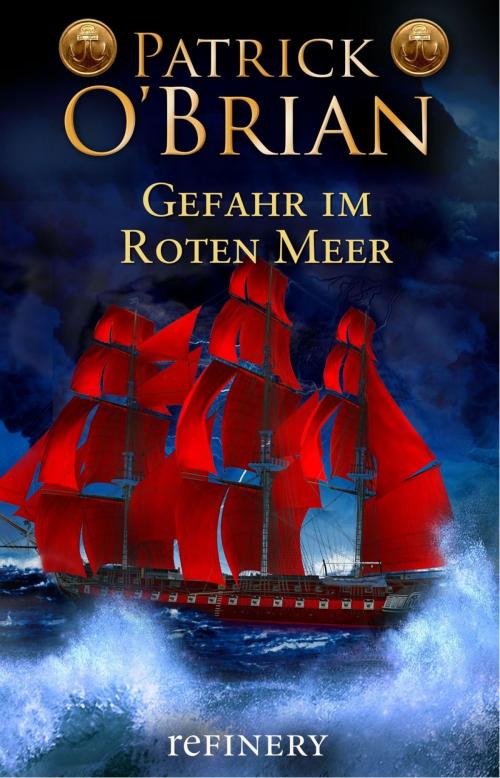 Cover of the book Gefahr im roten Meer by Patrick O'Brian, Refinery