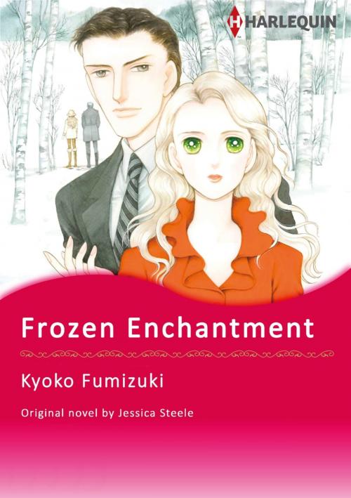 Cover of the book FROZEN ENCHANTMENT by Jessica Steele, Harlequin / SB Creative Corp.