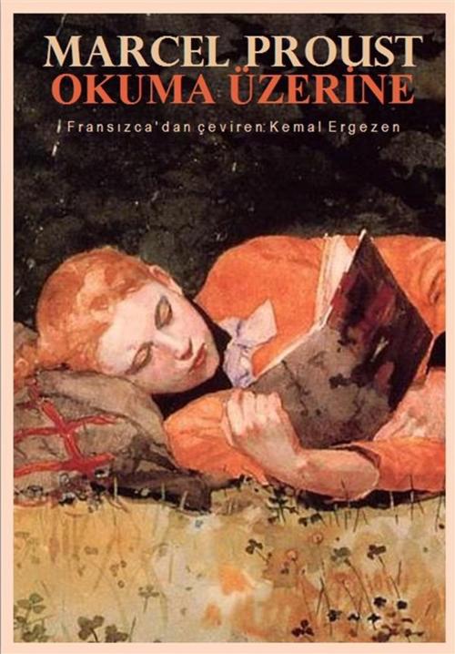 Cover of the book Okuma Üzerine by Marcel Proust, Kemal Ergezen, Kemal Ergezen
