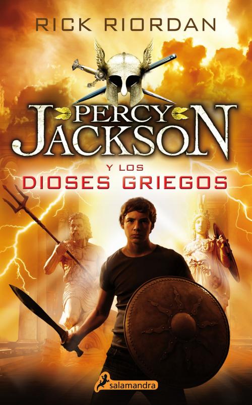 Cover of the book Percy Jackson y los Dioses Griegos by Rick Riordan, Ediciones Salamandra