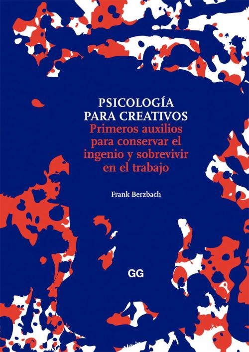 Cover of the book Psicología para creativos by Frank Berzbach, Editorial Gustavo Gili