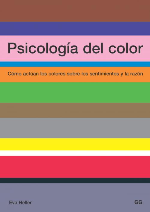 Cover of the book Psicología del color by Eva Heller, Editorial Gustavo Gili