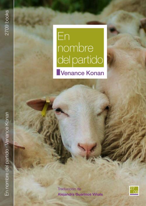 Cover of the book En nombre del partido by Venance Konan, 2709 books