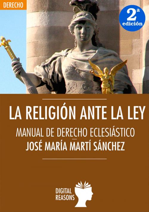 Cover of the book La religión ante la ley by José María Martí, Digital Reasons editorial