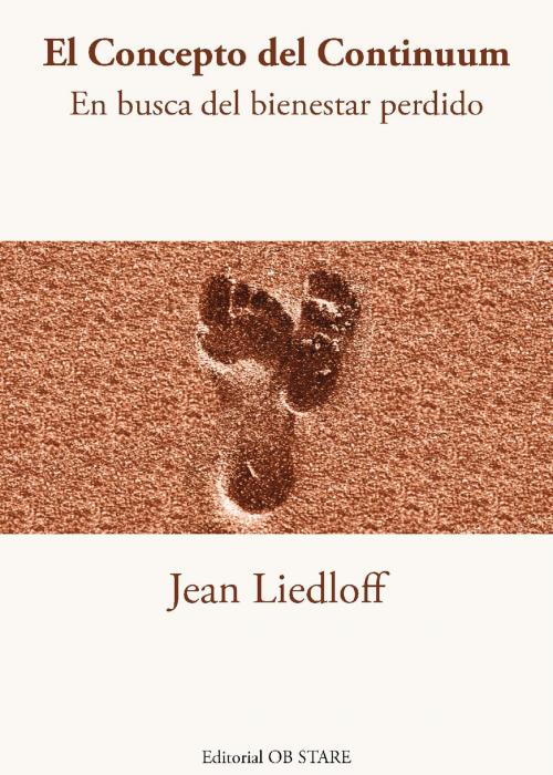 Cover of the book El concepto del continuum by Jean Liedloff, Jesús Sanz Sánchez, OB STARE
