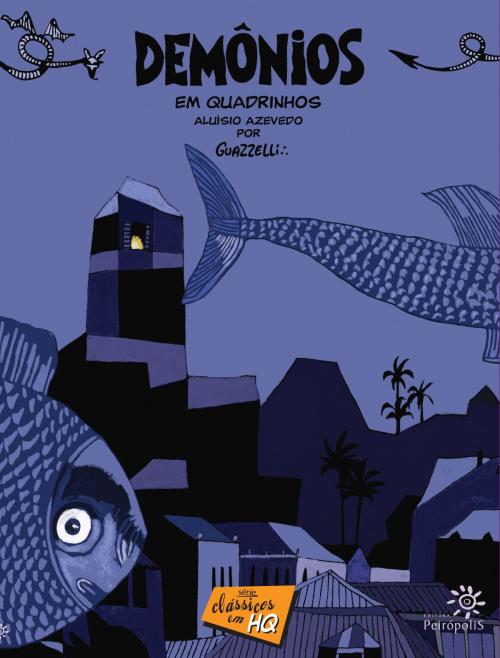 Cover of the book Demônios em quadrinhos by Aluísio de Azevedo, Editora Peirópolis