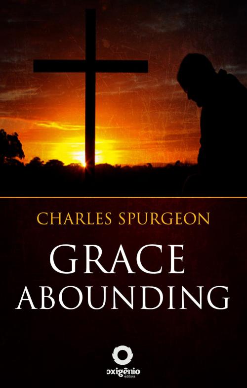 Cover of the book Grace abounding by C.H. Spurgeon, Editora Oxigênio