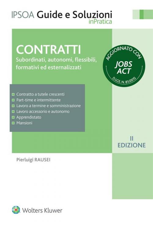 Cover of the book Contratti by Pierluigi Rausei, Ipsoa