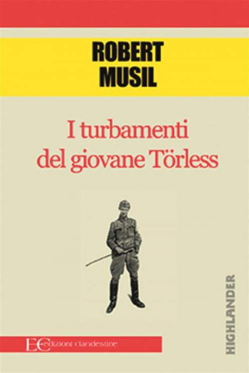 Cover of the book I turbamenti del giovane Torless by Robert Musil, Edizioni Clandestine