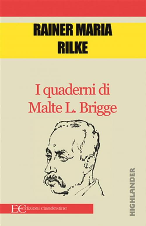 Cover of the book I quaderni di Malte L. Brigge by Rainer Maria Rilke, Edizioni Clandestine