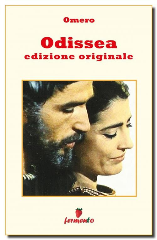Cover of the book Odissea - edizione originale by Omero, Fermento