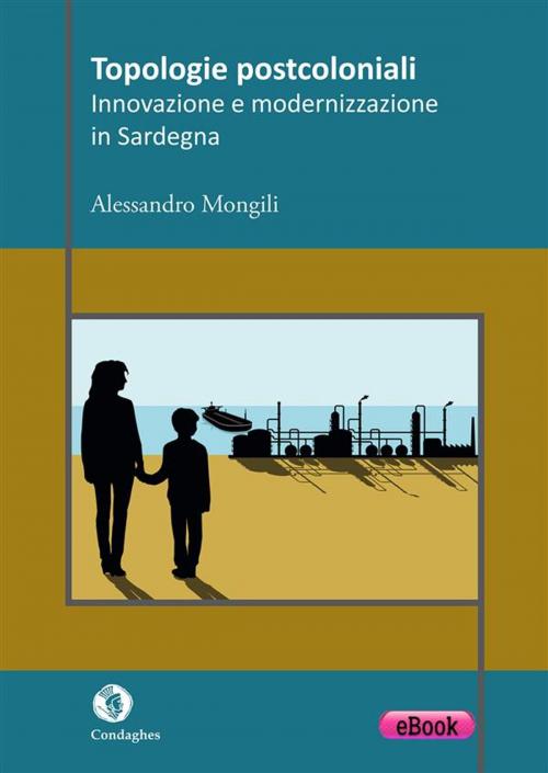 Cover of the book Topologie postcoloniali by Alessandro Mongili, Condaghes