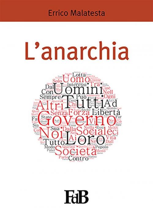 Cover of the book L'anarchia by Errico Malatesta, Youcanprint Self-Publishing