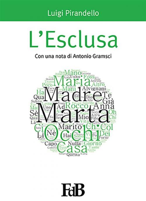 Cover of the book L'esclusa by Luigi Pirandello, Youcanprint Self-Publishing