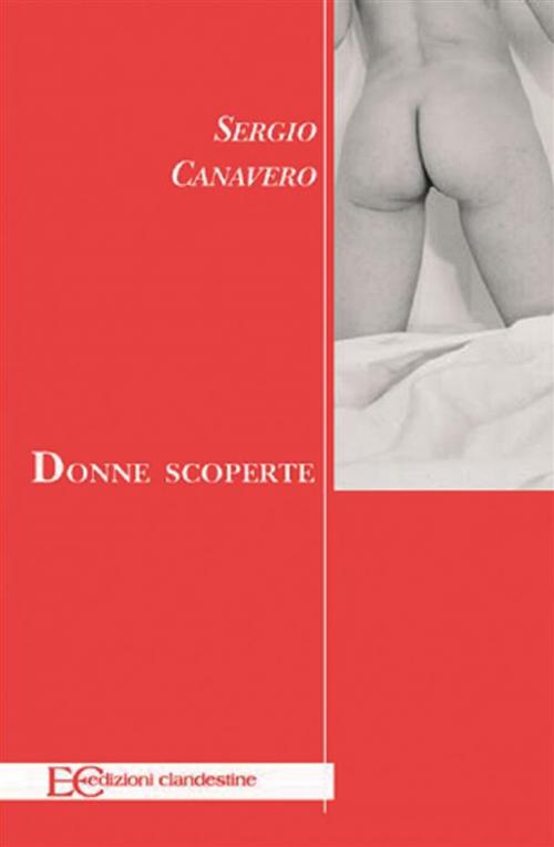 Cover of the book Donne scoperte by Sergio Canavero, Edizioni Clandestine