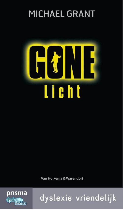 Cover of the book Licht by Michael Grant, Uitgeverij Unieboek | Het Spectrum