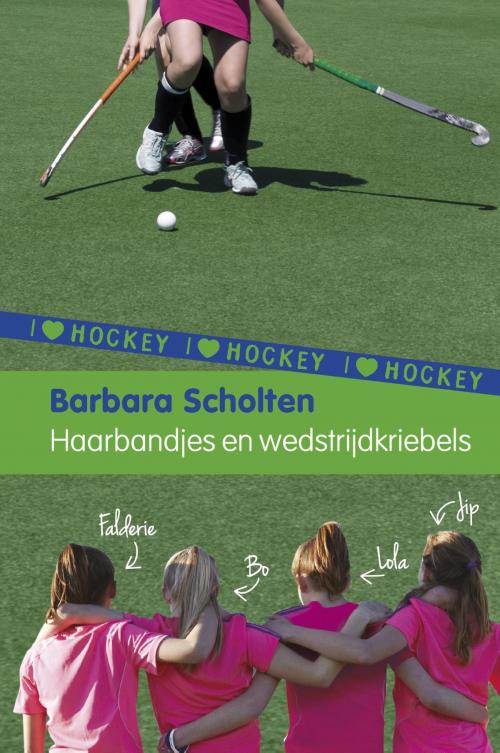 Cover of the book Haarbandjes en wedstrijdkriebels by Barbara Scholten, WPG Kindermedia
