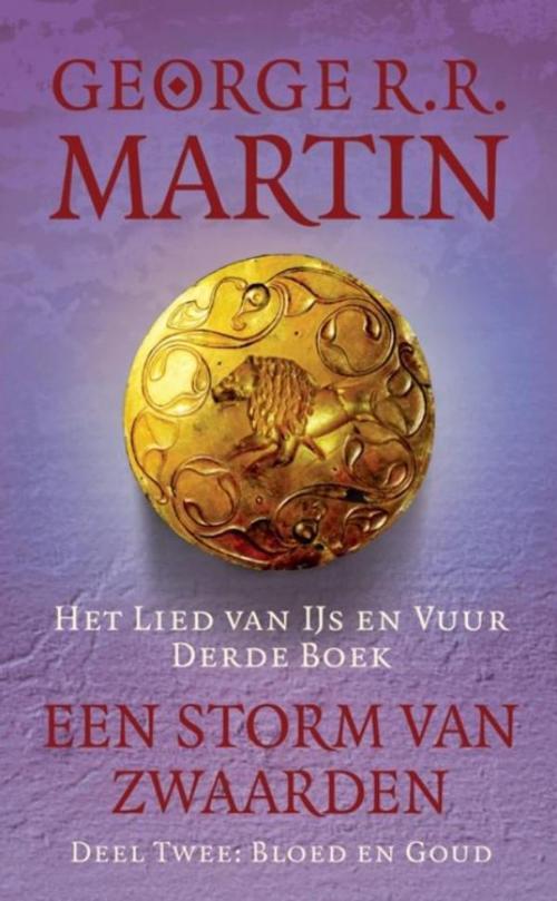 Cover of the book Een storm van zwaarden by George R.R. Martin, Luitingh-Sijthoff B.V., Uitgeverij